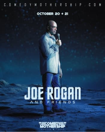 Joe Rogan and Friends