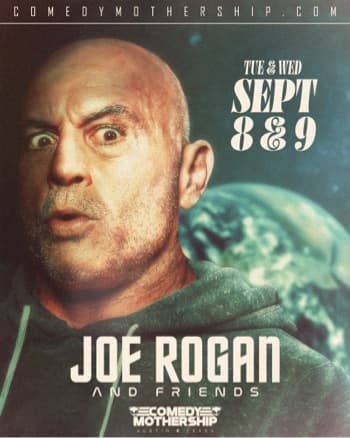 Joe Rogan and Friends
